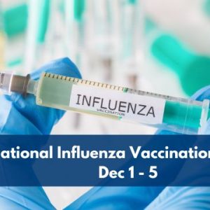 Close-up of a syringe labeled “Influenza” held by gloved hands, symbolizing flu vaccination awareness during National Influenza Vaccination Week.